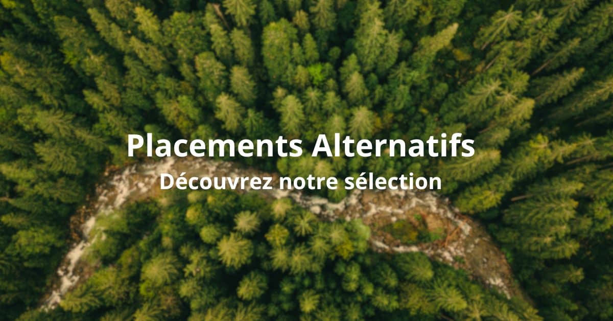 placements alternatifs